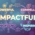 Synonyms for Impactful