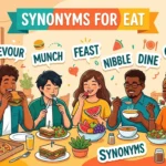 Synonyms for Eat