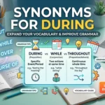 Synonyms for During