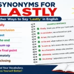 Synonyms for Lastly